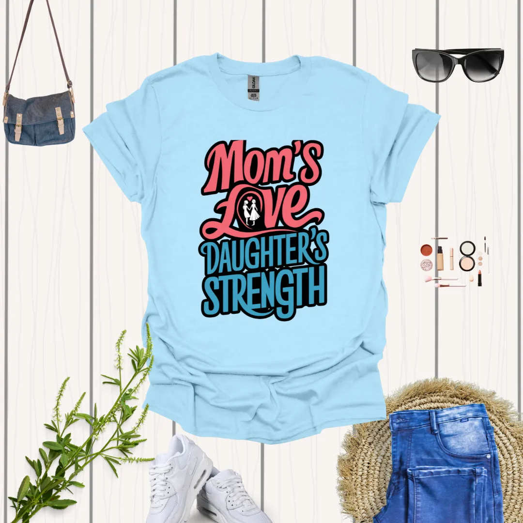 Mom and Daughter Shirt